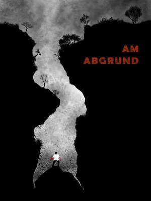cover image of Am Abgrund